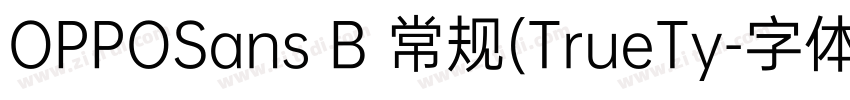 OPPOSans B 常规(TrueTy字体转换